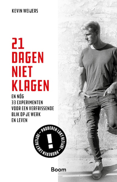 21 dagen niet klagen - Kevin Weijers (ISBN 9789024426553)