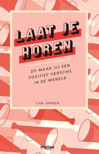 Laat je horen - Lisa Jansen (ISBN 9789046827215)