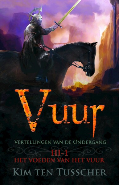 Vuur 3.1 - Kim ten Tusscher (ISBN 9789463082877)
