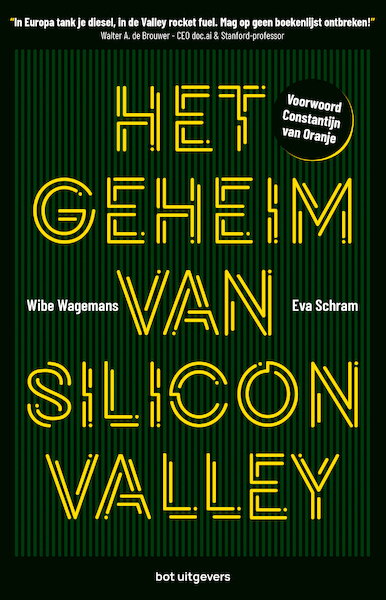 Het geheim van Silicon Valley - Wibe Wagemans, Eva Schram (ISBN 9789083069678)