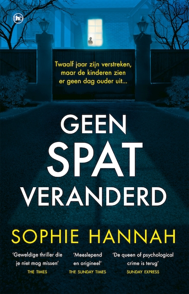 Geen spat veranderd - Sophie Hannah (ISBN 9789044360486)