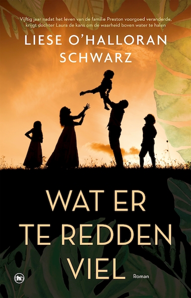 Wat er te redden was - Liese O'Halloran Schwarz (ISBN 9789044361711)
