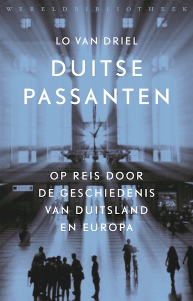 Duitse passanten - Lo van Driel (ISBN 9789028451926)