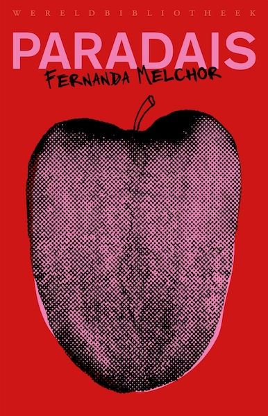 Paradais - Fernanda Melchor (ISBN 9789028452473)