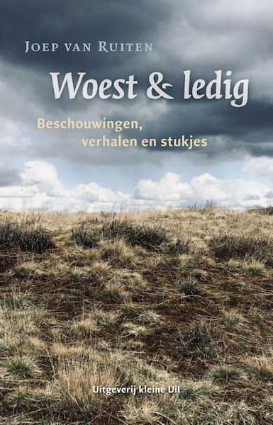 Woest & ledig - Joep van Ruiten (ISBN 9789493170919)