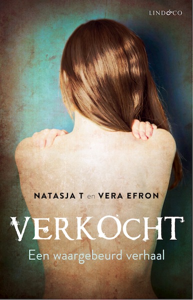 Verkocht - Natasja T., Vera Efron (ISBN 9789493285002)