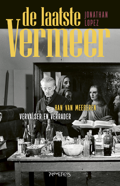 De laatste Vermeer - Jonathan Lopez (ISBN 9789044641189)