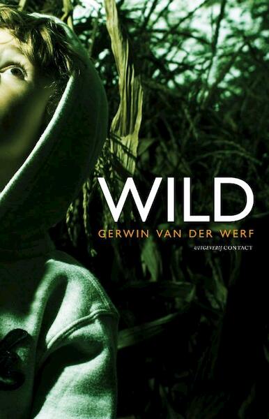 Wild - Gerwin van der Werf (ISBN 9789025436650)