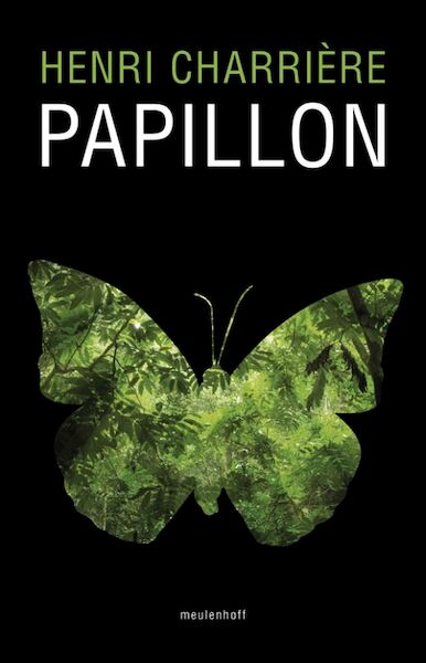 Papillon - Henri Charrière (ISBN 9789029085915)