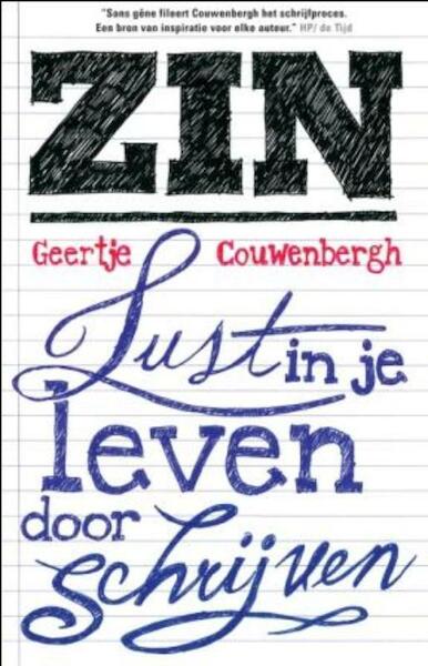 ZIN, lust in je leven door schrijven - Geertje Couwenbergh (ISBN 9789020205169)