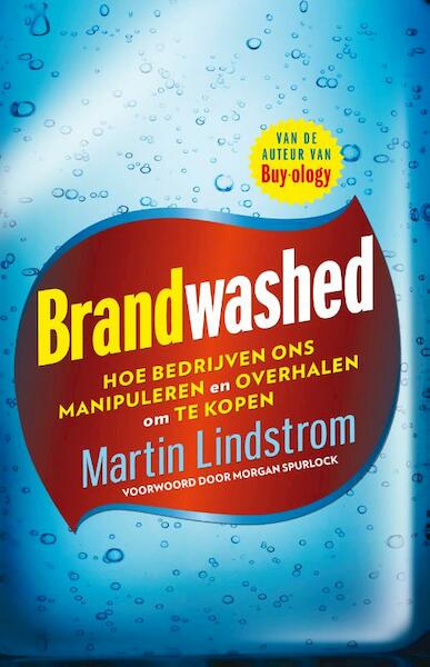 Brandwashed - Martin Lindstrom (ISBN 9789400500839)