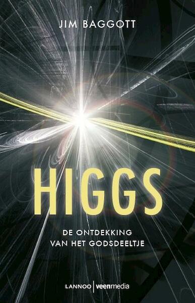 Higgs - Jim Baggott (ISBN 9789085714101)