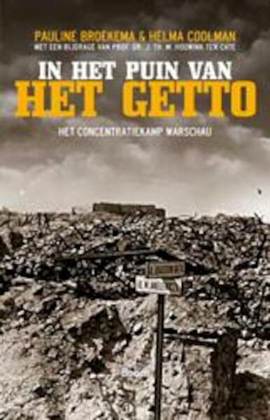 In het puin van het getto - Pauline Broekema, Helma Coolman (ISBN 9789089531360)