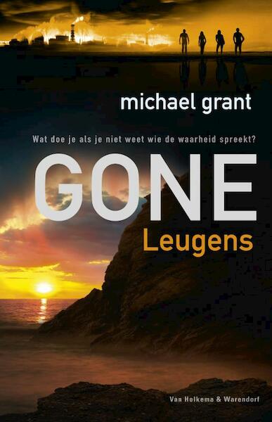 Gone Leugens - Michael Grant (ISBN 9789047509073)