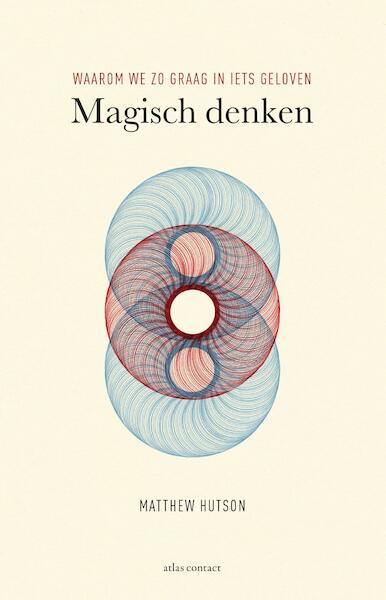 Magisch denken - Matthew Hutson (ISBN 9789045029528)