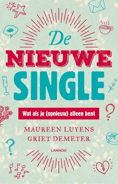 De nieuwe single - Maureen Luyens, Griet Demeter (ISBN 9789401433327)
