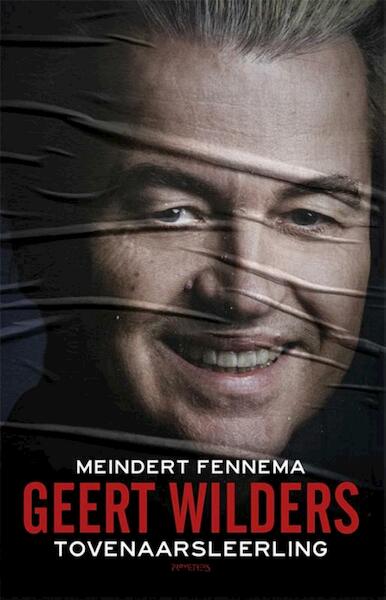 Geert Wilders, tovenaarsleerling - Meindert Fennema (ISBN 9789035144934)