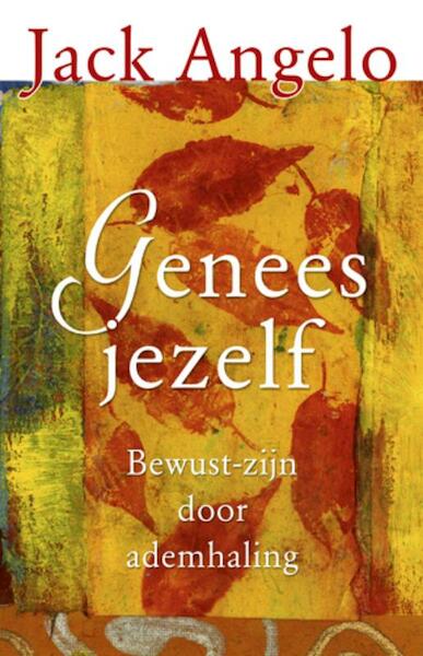 Genees jezelf - Jack Angelo (ISBN 9789020204506)