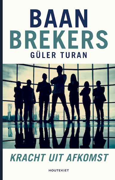 Baanbrekers - Güler Turan (ISBN 9789089246431)