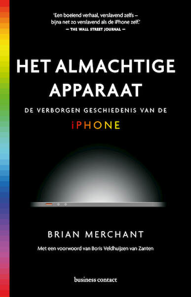 Het almachtige apparaat - Brian Merchant (ISBN 9789047011361)
