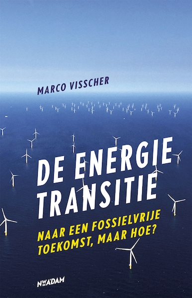 De energietransitie - Marco Visscher (ISBN 9789046824740)