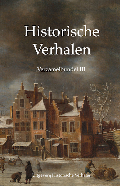 Historische Verhalen - (ISBN 9789082642667)