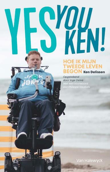 Yes you Ken! - Ken Delissen (ISBN 9789461318862)