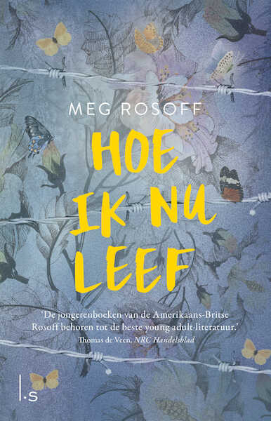 Hoe ik nu leef - Meg Rosoff (ISBN 9789024590773)