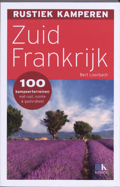 Zuid-Frankrijk - Bert Loorbach (ISBN 9789021548432)