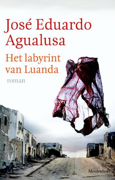 Het labyrint van Luanda - José Eduardo Agualusa (ISBN 9789029086370)