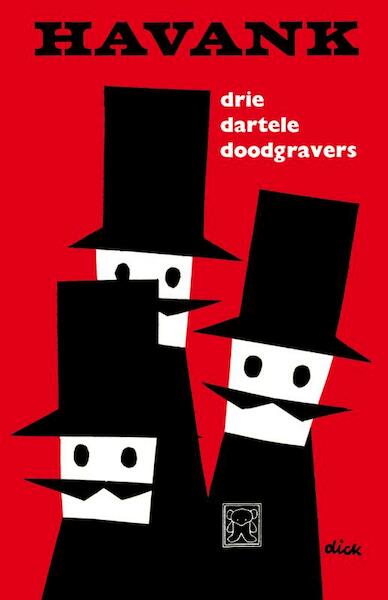 Drie dartele doodgravers - Havank (ISBN 9789044960723)