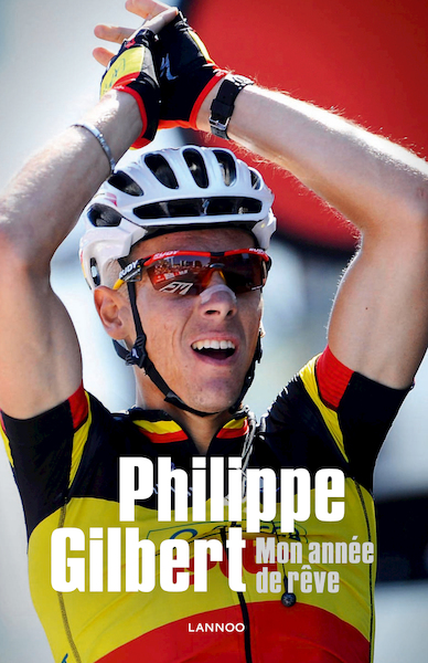 Philippe Gilbert FR - Philippe Gilbert (ISBN 9789401400657)
