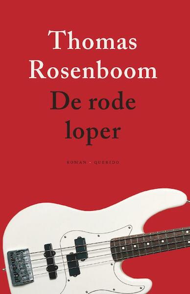 De rode loper - Thomas Rosenboom (ISBN 9789021445465)