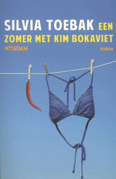 Zomer met Kim Bokaviet - Silvia Toebak (ISBN 9789046814628)