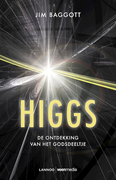 Higgs - Jim Baggott (ISBN 9789401407175)