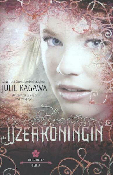 De IJzerkoningin - Julie Kagawa (ISBN 9789034755865)