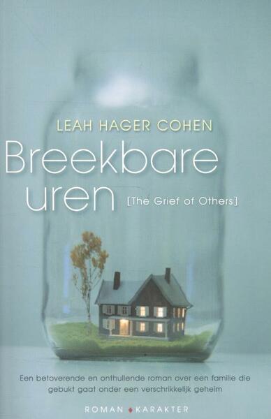 Breekbare uren - Leah Hager Cohen (ISBN 9789045201900)