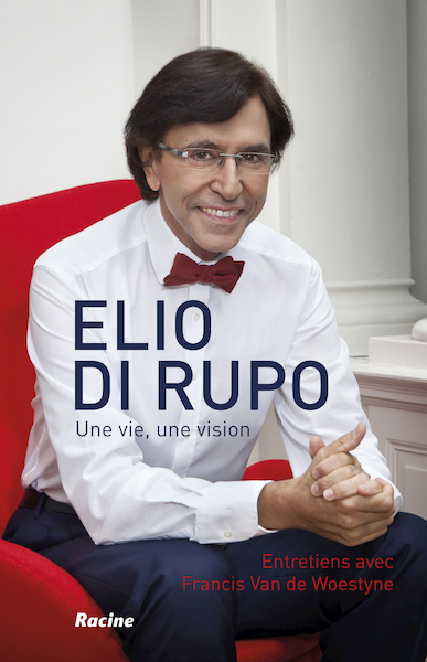 Elio di rupo - Francis van de Woestyne (ISBN 9789401401289)