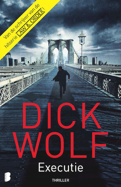Executie - Dick Wolf (ISBN 9789402301724)