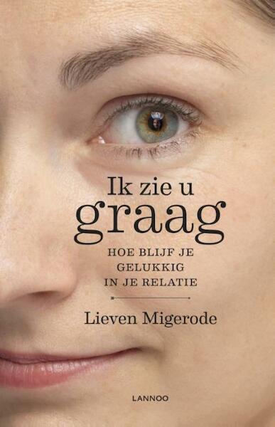 Ik zie u graag - Lieven Migerode (ISBN 9789401430319)