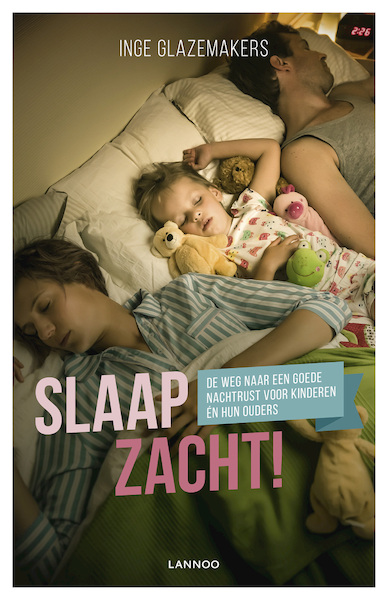 Slaap zacht ! - Inge Glazemakers (ISBN 9789401434126)