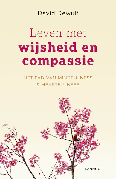 Leven met wijsheid en compassie - David Dewulf (ISBN 9789401430609)