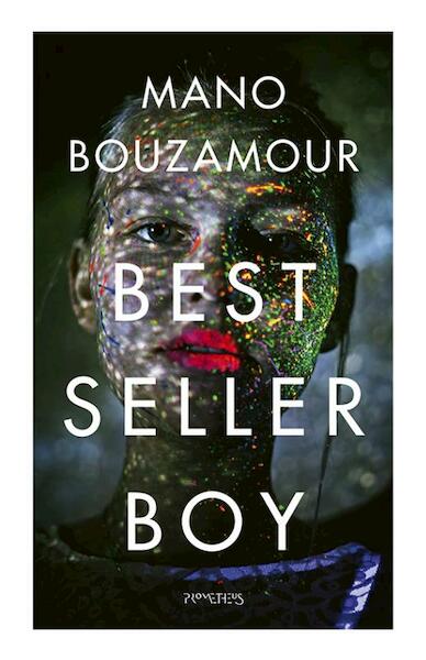 Bestsellerboy - Mano Bouzamour (ISBN 9789044637045)
