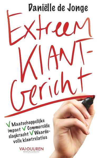 Extreem Klantgericht - Danielle de Jonge (ISBN 9789089654144)