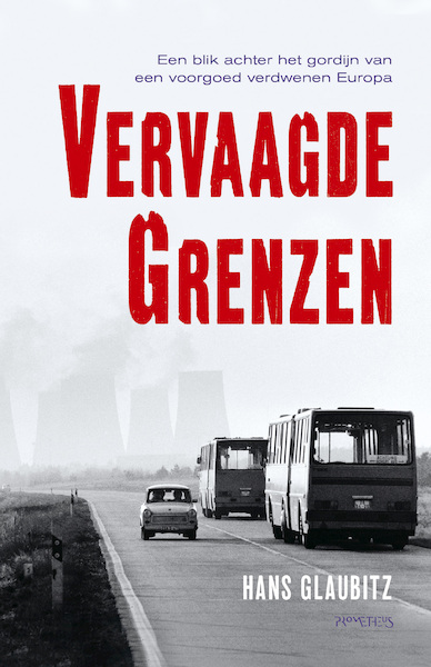 Vervaagde grenzen - Hans Glaubitz (ISBN 9789044642032)