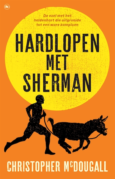 Hardlopen met Sherman - Christopher Mcdougall (ISBN 9789044357271)