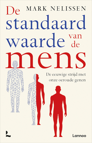 De standaardwaarde van de mens - Mark Nelissen (ISBN 9789401473057)