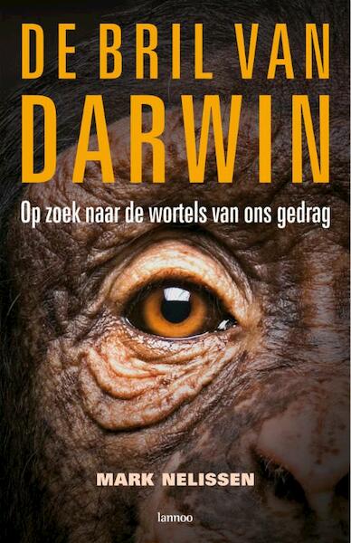 De bril van Darwin - M. Nelissen (ISBN 9789020983104)
