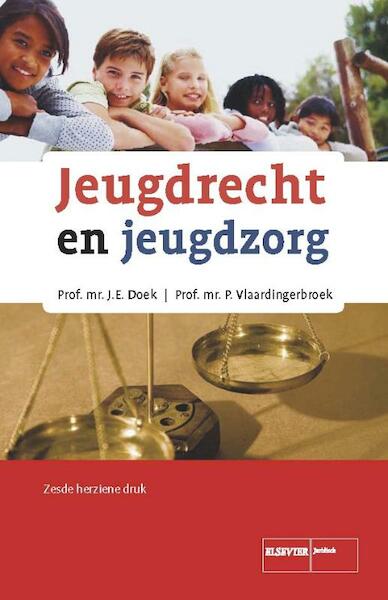 Jeugdrecht en jeugdzorg - J.E. Doek, P. Vlaardingerbroek (ISBN 9789035243972)