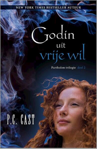 Godin uit vrije wil - P.C. Cast (ISBN 9789034711502)